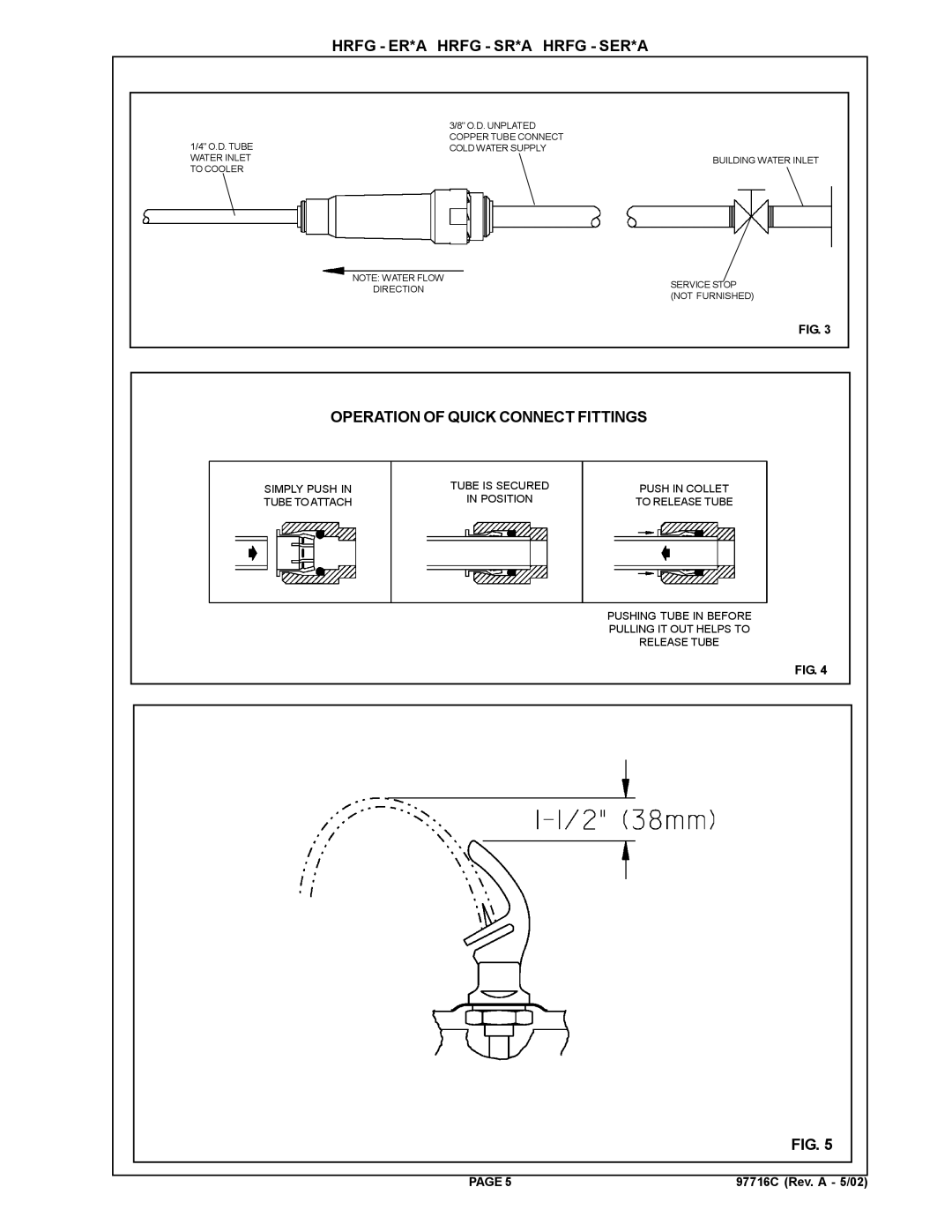 Halsey Taylor HRFG - ER*A, HRFG - SER*A, HRFG - SR*A owner manual Operation of Quick Connect Fittings 