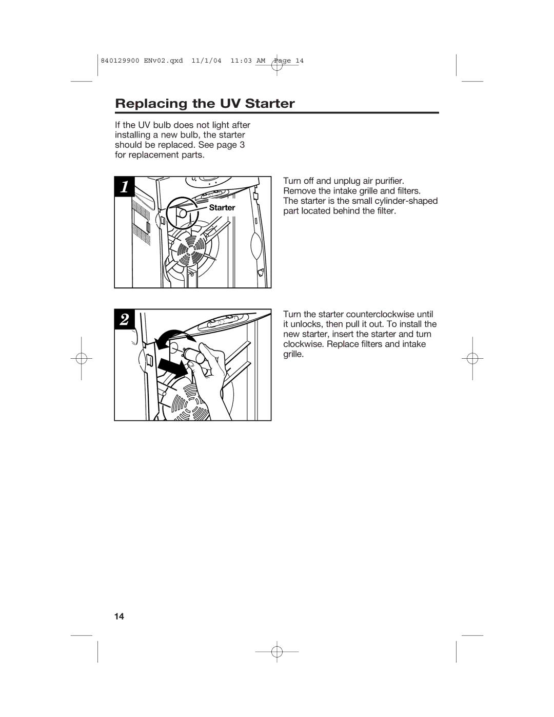 Hamilton Beach 04161, 04162, 04160 manual Replacing the UV Starter 