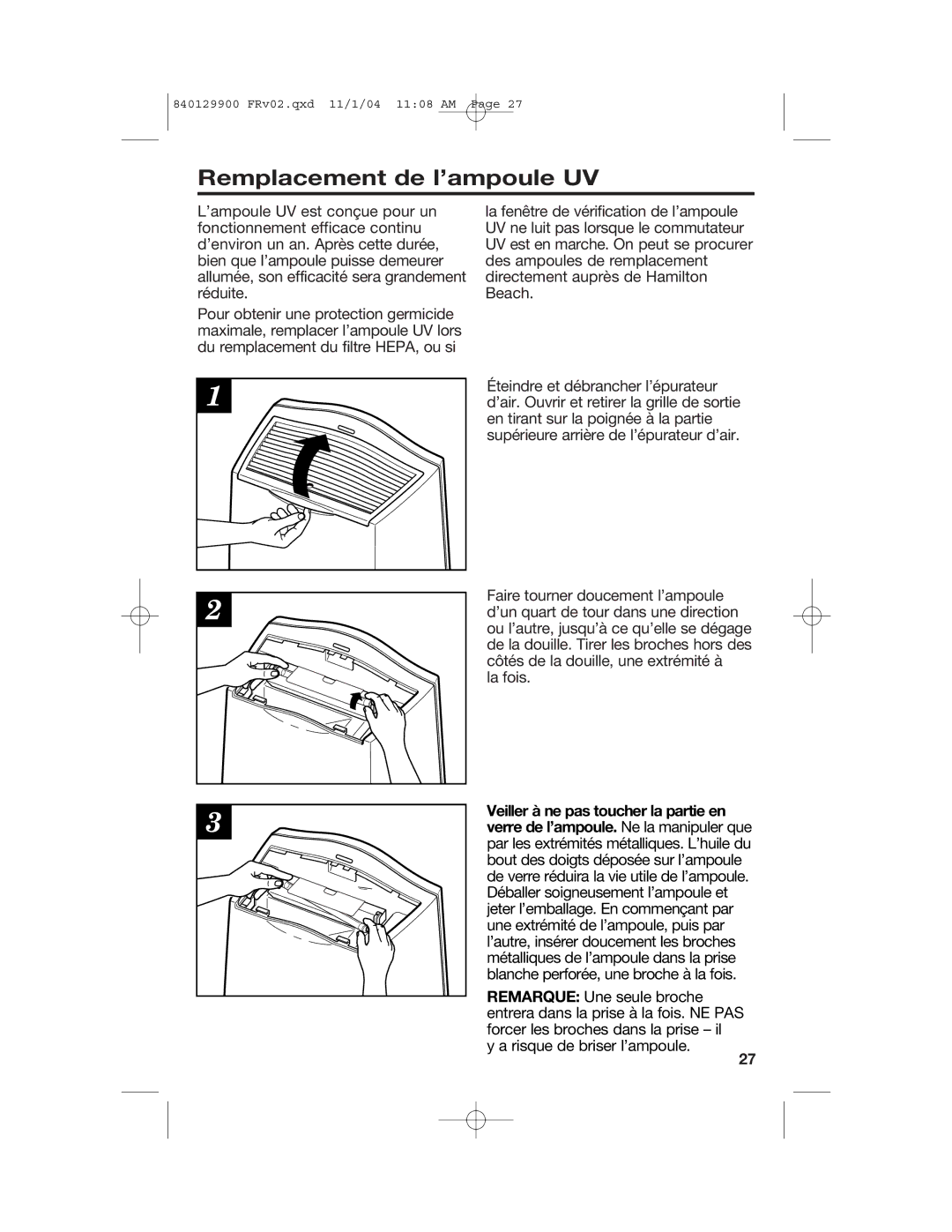 Hamilton Beach 04162, 04160, 04161 manual Remplacement de l’ampoule UV 