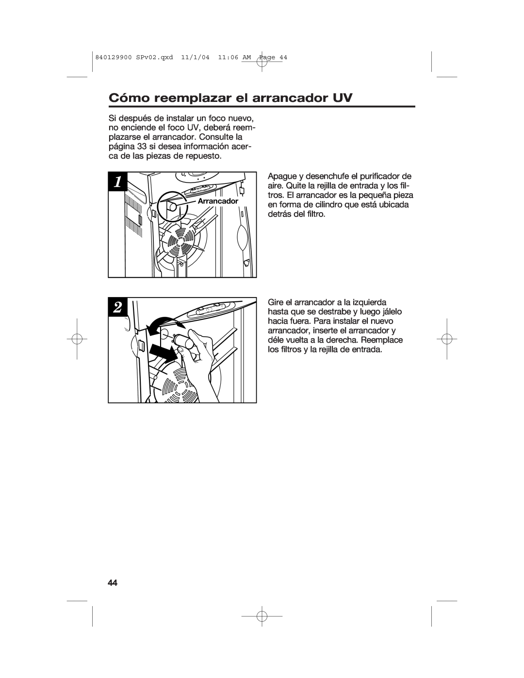 Hamilton Beach 04161, 04162, 04160 manual Cómo reemplazar el arrancador UV, Arrancador 