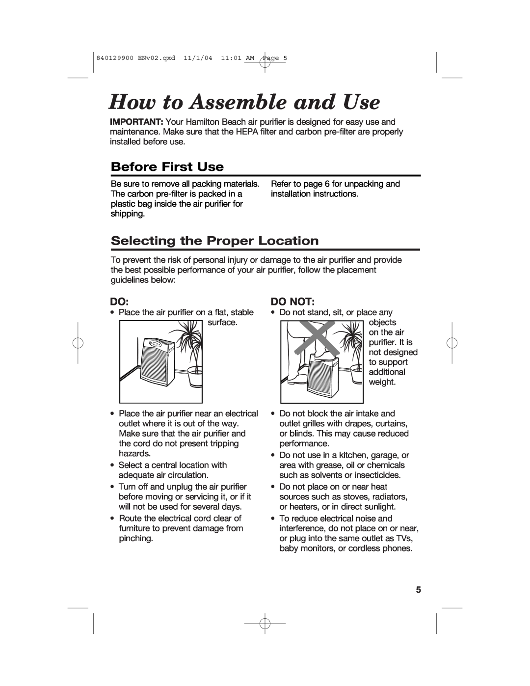 Hamilton Beach 04161, 04162, 04160 manual How to Assemble and Use, Before First Use, Selecting the Proper Location, Do Not 