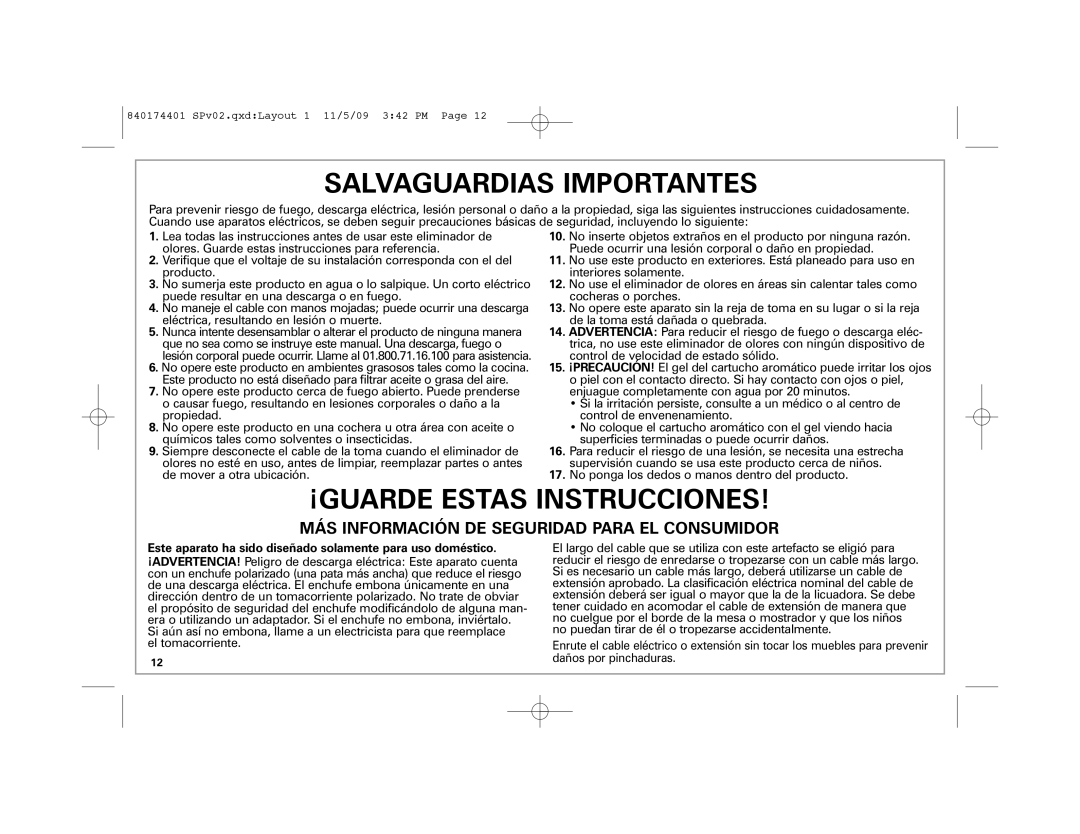 Hamilton Beach 04532GM manual Salvaguardias Importantes, Este aparato ha sido diseñado solamente para uso doméstico 