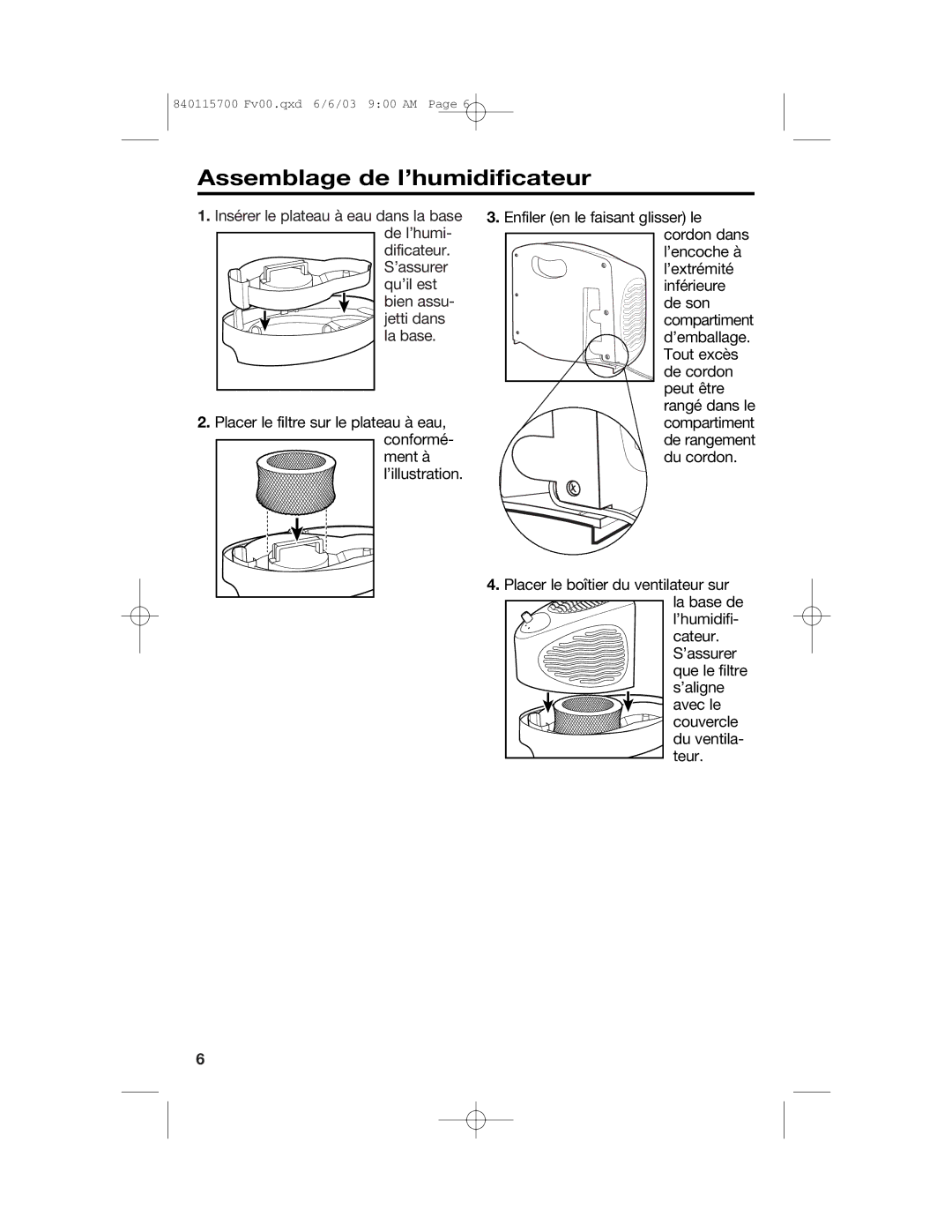 Hamilton Beach 05521C, 05520C, 05518C, 05910, 05519C, 05920 manual Assemblage de l’humidificateur 