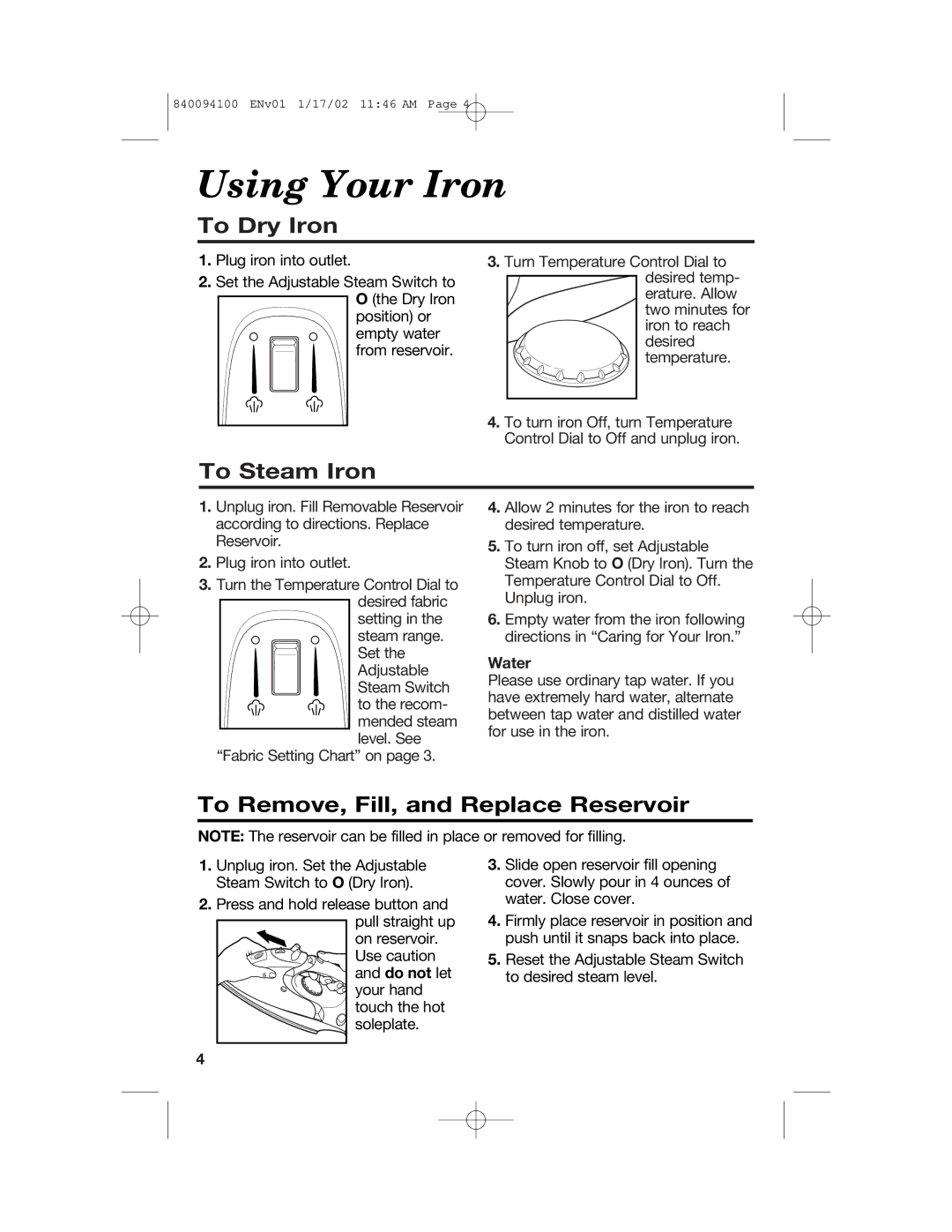 Hamilton Beach 14700 manual Using Your Iron, To Dry Iron, To Steam Iron, To Remove, Fill, and Replace Reservoir, Water 