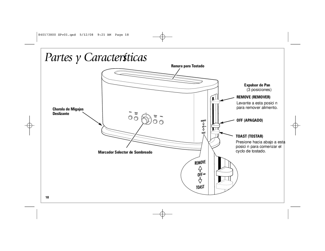 Hamilton Beach 22408 manual Partes y Características, Remove Remover, OFF Apagado Toast Tostar 