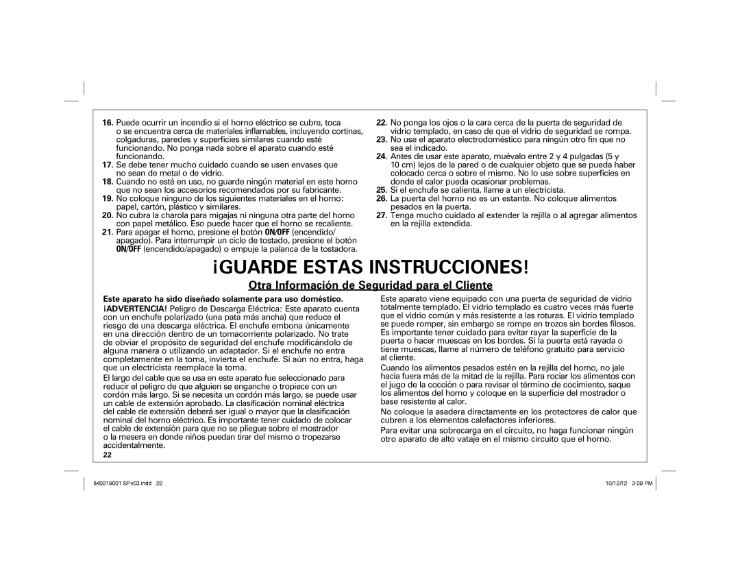 Hamilton Beach 22720 manual ¡GUARDE Estas Instrucciones, Este aparato ha sido diseñado solamente para uso doméstico 