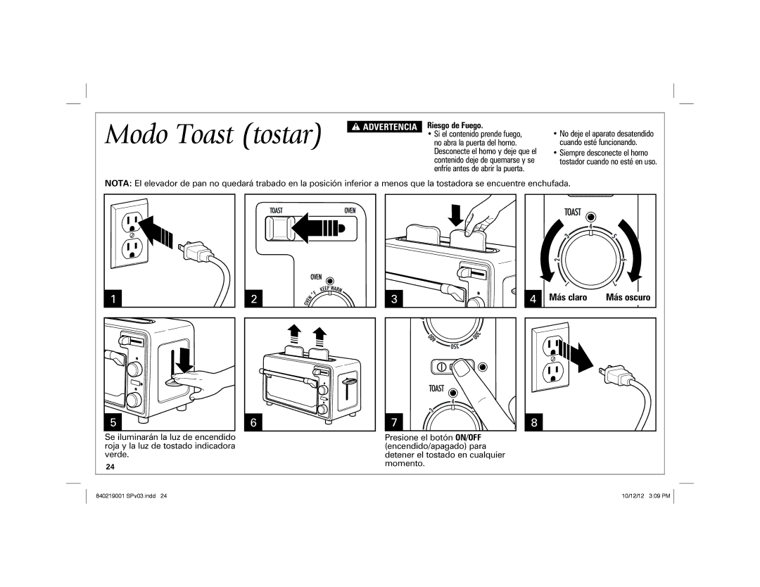 Hamilton Beach 22720 manual Modo Toast tostar, Más claro, Riesgo de Fuego 
