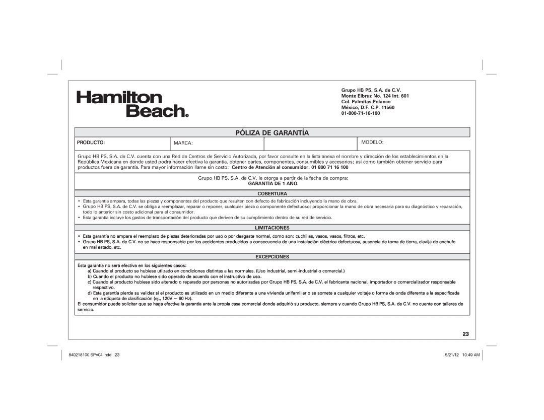 Hamilton Beach 22791 manual Póliza De Garantía, GARANTÍA DE 1 AÑO COBERTURA, Limitaciones, Excepciones 