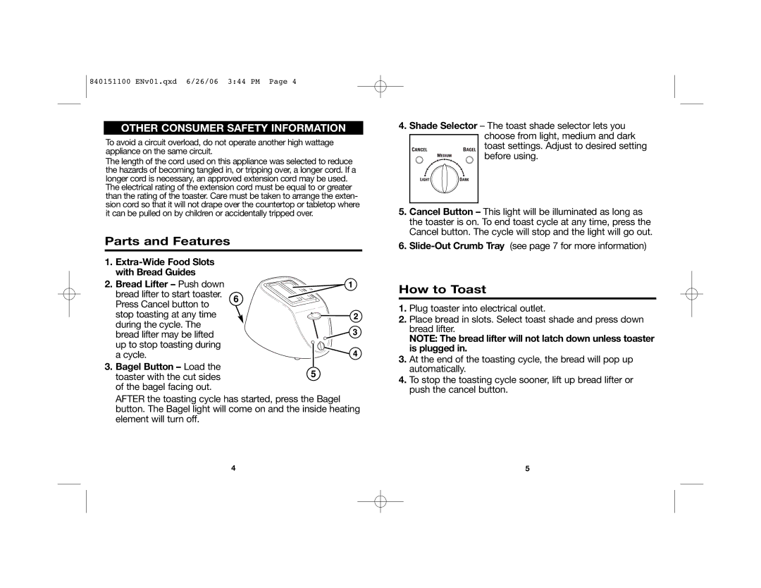 Hamilton Beach 22988 manual Parts and Features, How to Toast, Bagel Button Load 