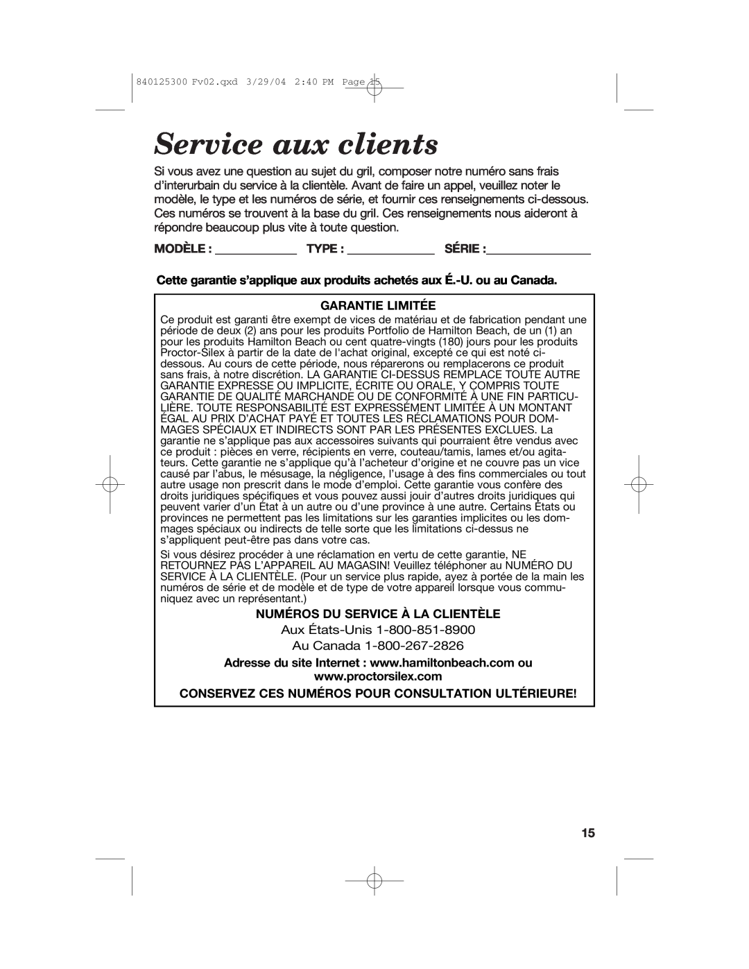 Hamilton Beach 25295 manual Service aux clients, Modèle Type Série, Garantie Limitée, Numéros Du Service À La Clientèle 