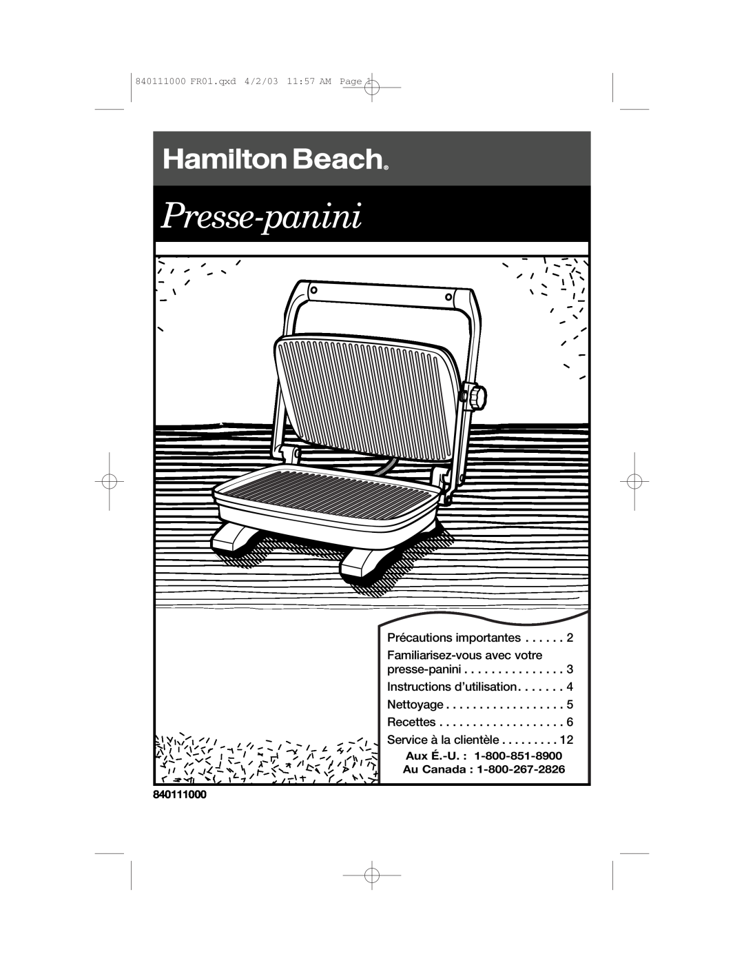 Hamilton Beach 25450 Presse-panini, Précautions importantes, Familiarisez-vousavec votre, Instructions d’utilisation 