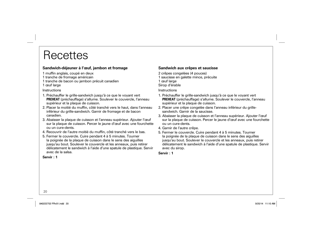 Hamilton Beach 25475 manual Recettes, Sandwich-déjeuner à l’œuf, jambon et fromage, Sandwich aux crêpes et saucisse, Servir 