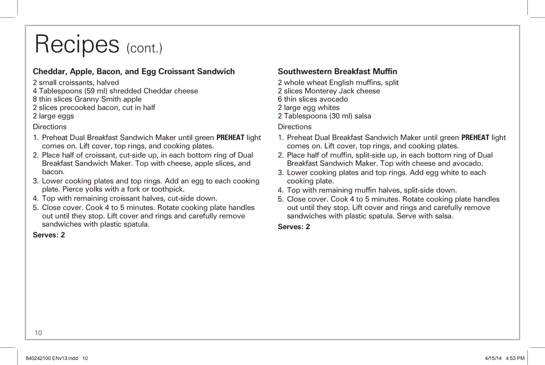 Hamilton Beach 25490 manual Cheddar, Apple, Bacon, and Egg Croissant Sandwich, Southwestern Breakfast Muffin 