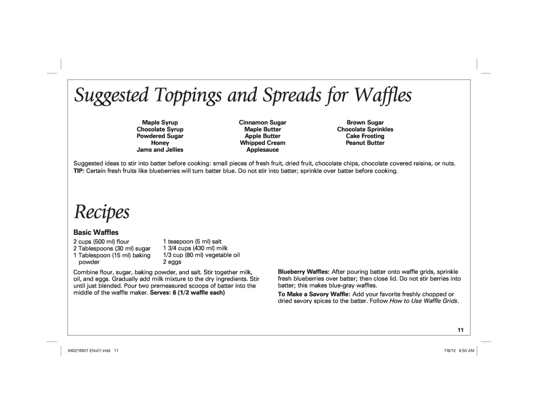 Hamilton Beach 26046 Suggested Toppings and Spreads for Waffles, Recipes, Basic Waffles, Maple Syrup, Maple Butter, Honey 