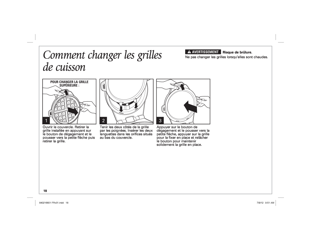 Hamilton Beach 26046 manual Comment changer les grilles de cuisson, w AVERTISSEMENT Risque de brûlure 