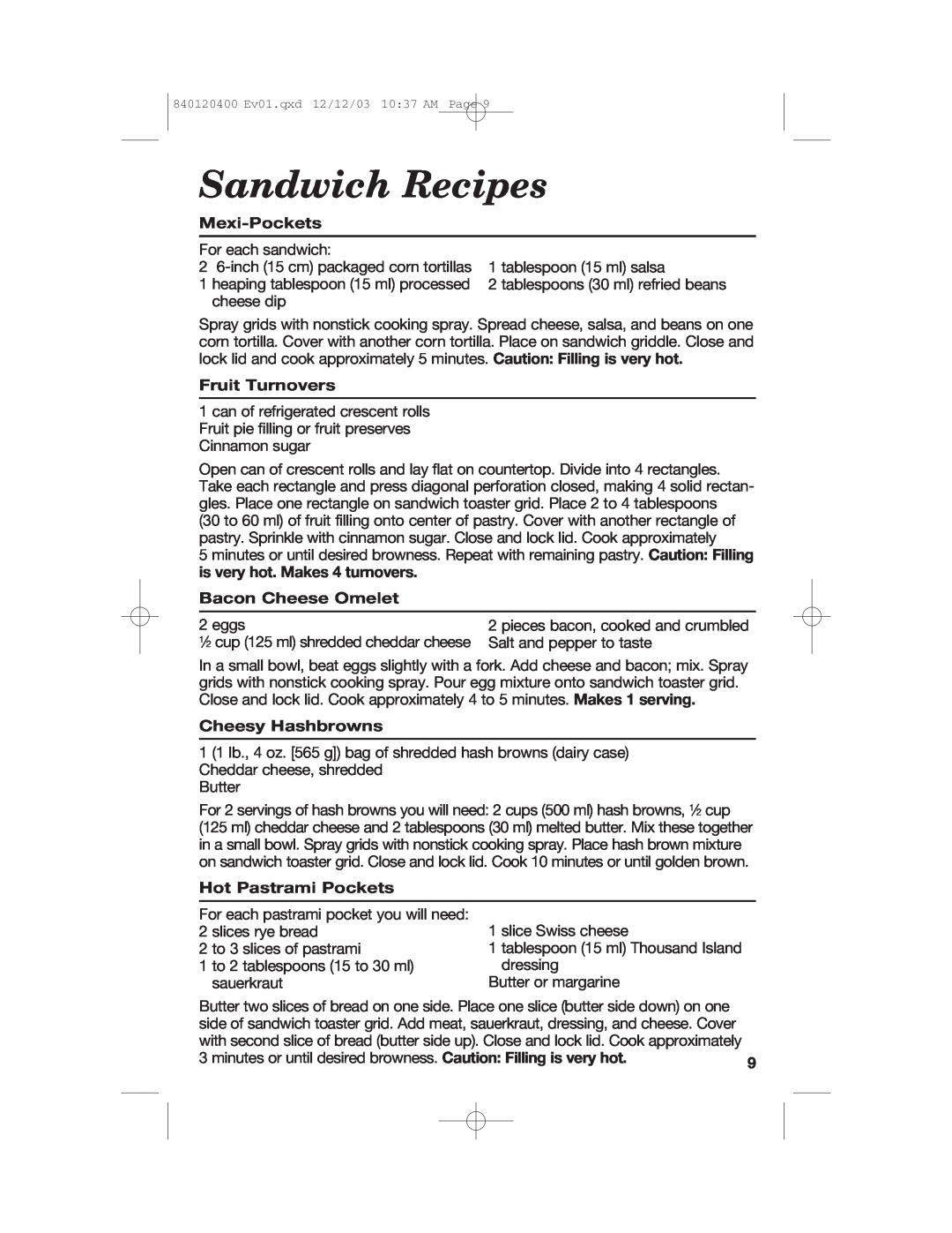 Hamilton Beach 26291 manual Sandwich Recipes, Mexi-Pockets, Fruit Turnovers, Bacon Cheese Omelet, Cheesy Hashbrowns 