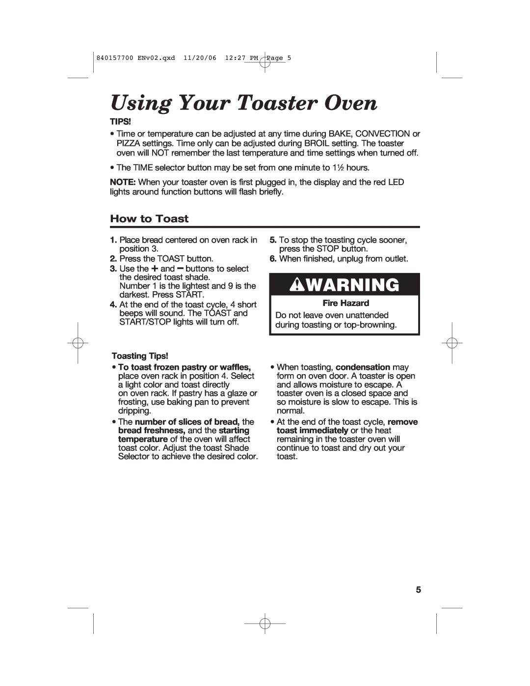 Hamilton Beach 31150C manual Using Your Toaster Oven, wWARNING, How to Toast, Toasting Tips, Fire Hazard 