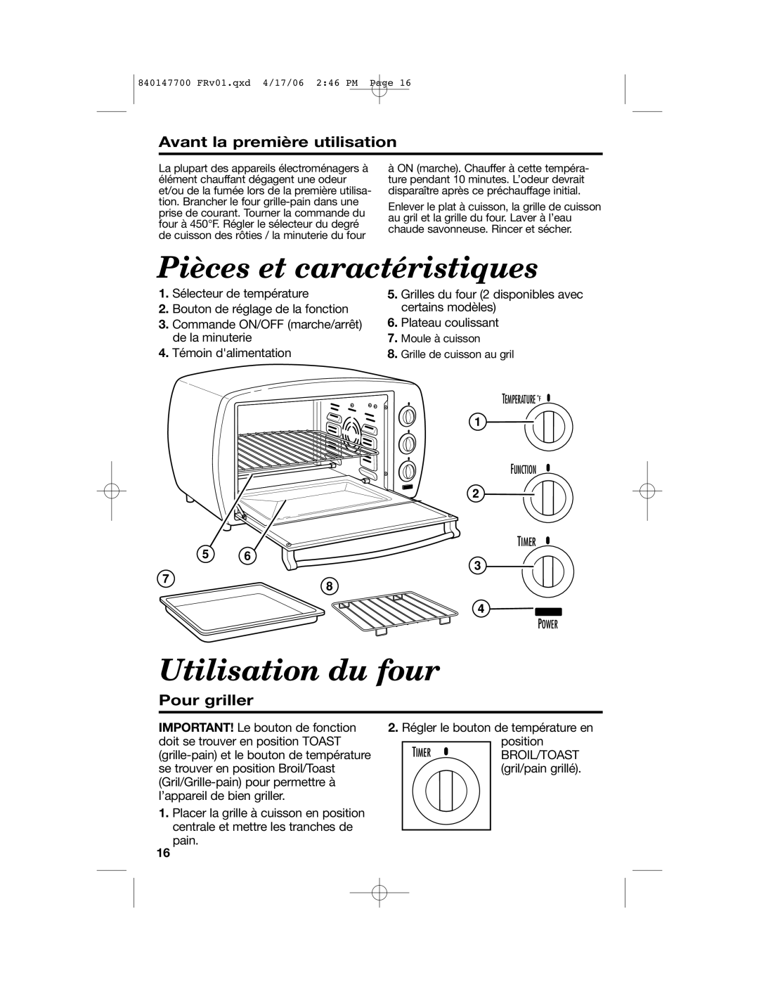 Hamilton Beach 31180 manual Pièces et caractéristiques, Utilisation du four, Avant la première utilisation, Pour griller 