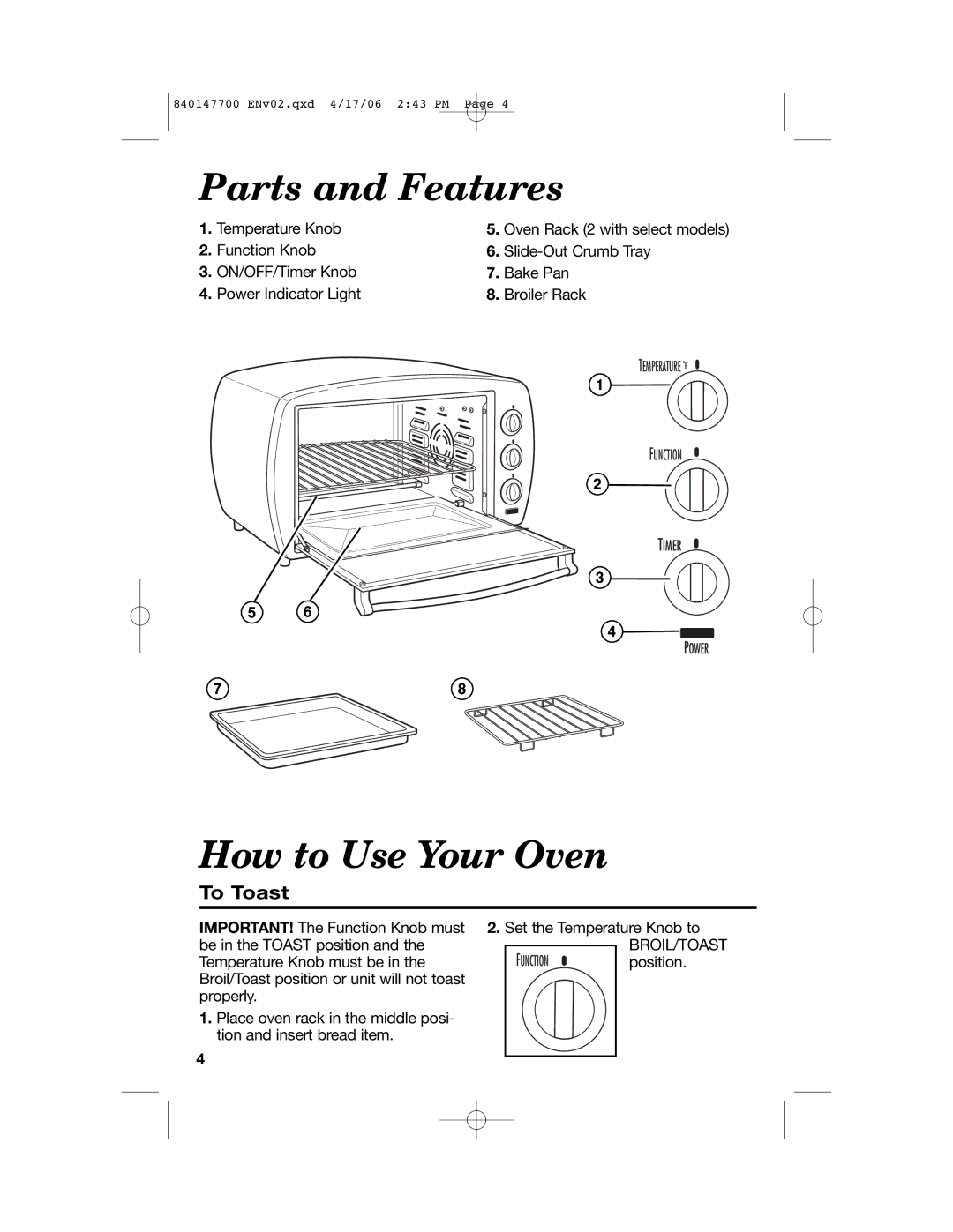 Hamilton Beach 31180 manual Parts and Features, How to Use Your Oven, To Toast 