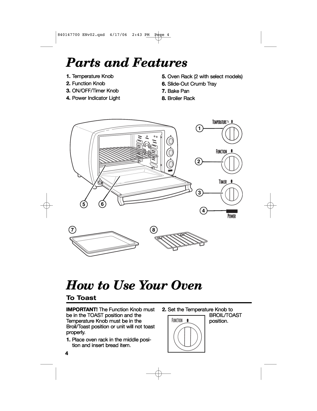 Hamilton Beach 31180 manual Parts and Features, How to Use Your Oven, To Toast 