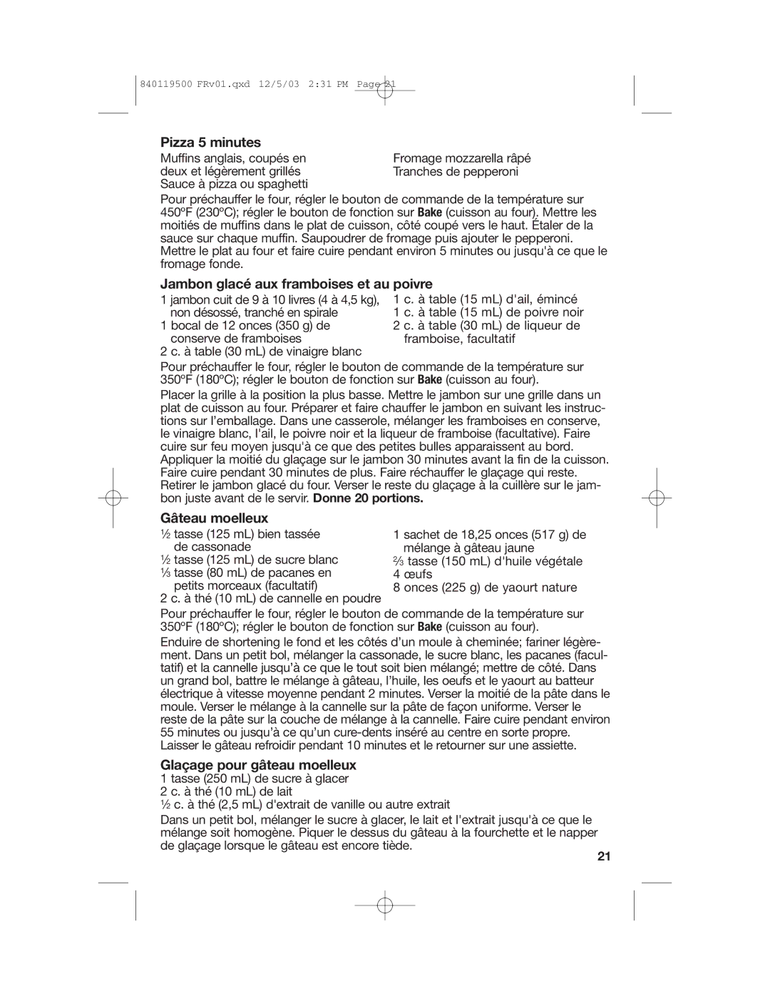 Hamilton Beach 31195 manual Pizza 5 minutes, Jambon glacé aux framboises et au poivre, Gâteau moelleux 