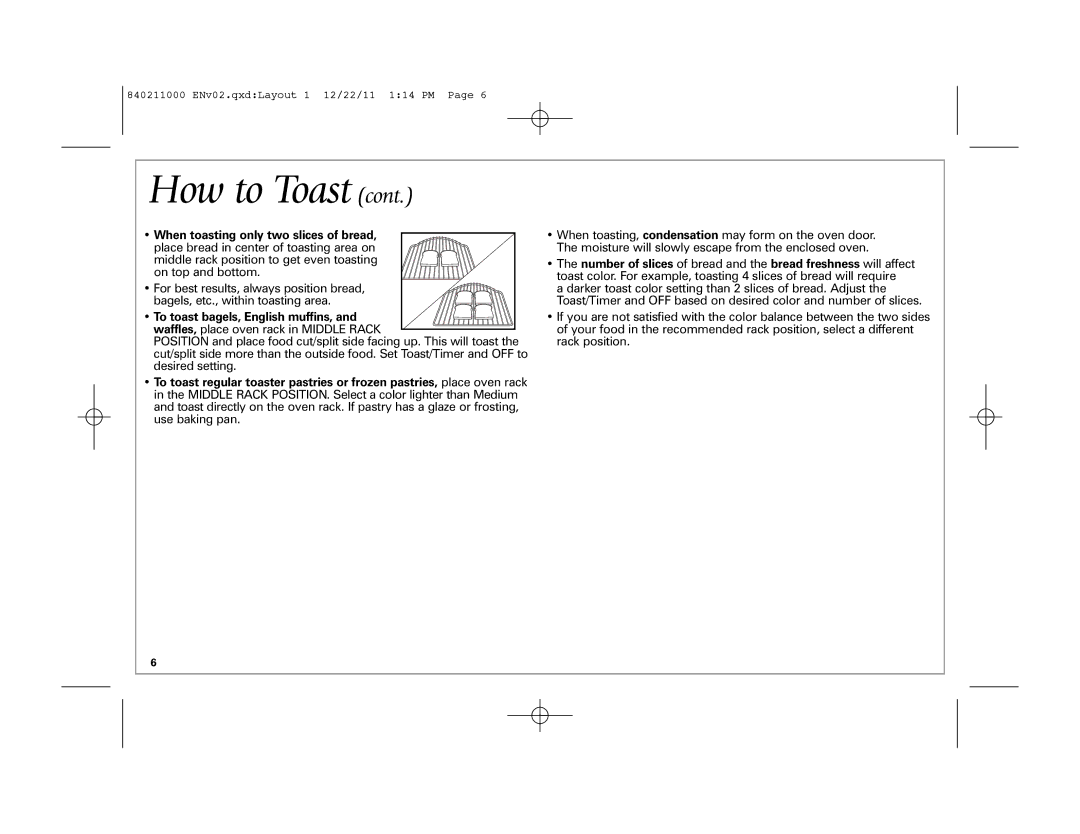 Hamilton Beach 31333, 31331 manual Middle rack position to get even toasting on top and bottom 