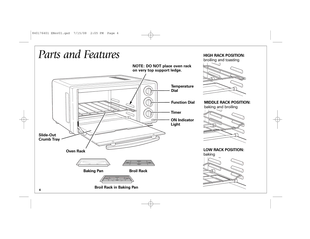 Hamilton Beach 31507 manual Broiling and toasting, On very top support ledge, Temperature Dial Function Dial, Baking 