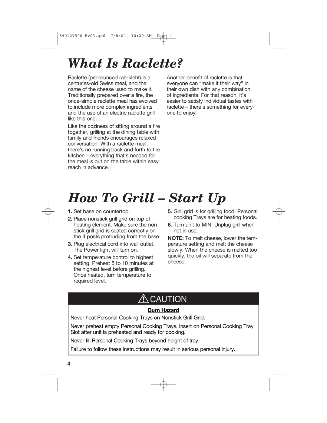 Hamilton Beach 31602 manual What Is Raclette?, How To Grill Start Up, Burn Hazard 