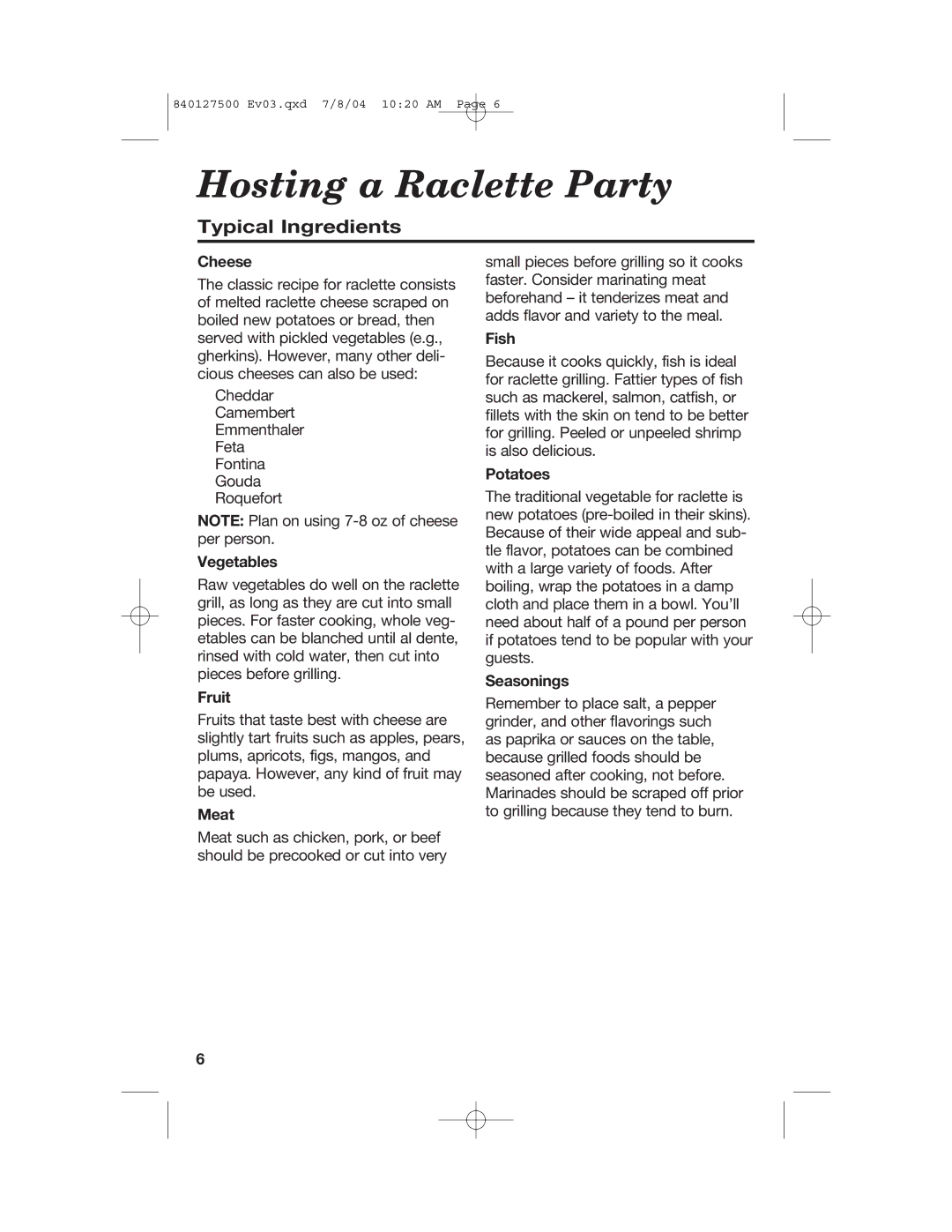 Hamilton Beach 31602 manual Hosting a Raclette Party, Typical Ingredients 