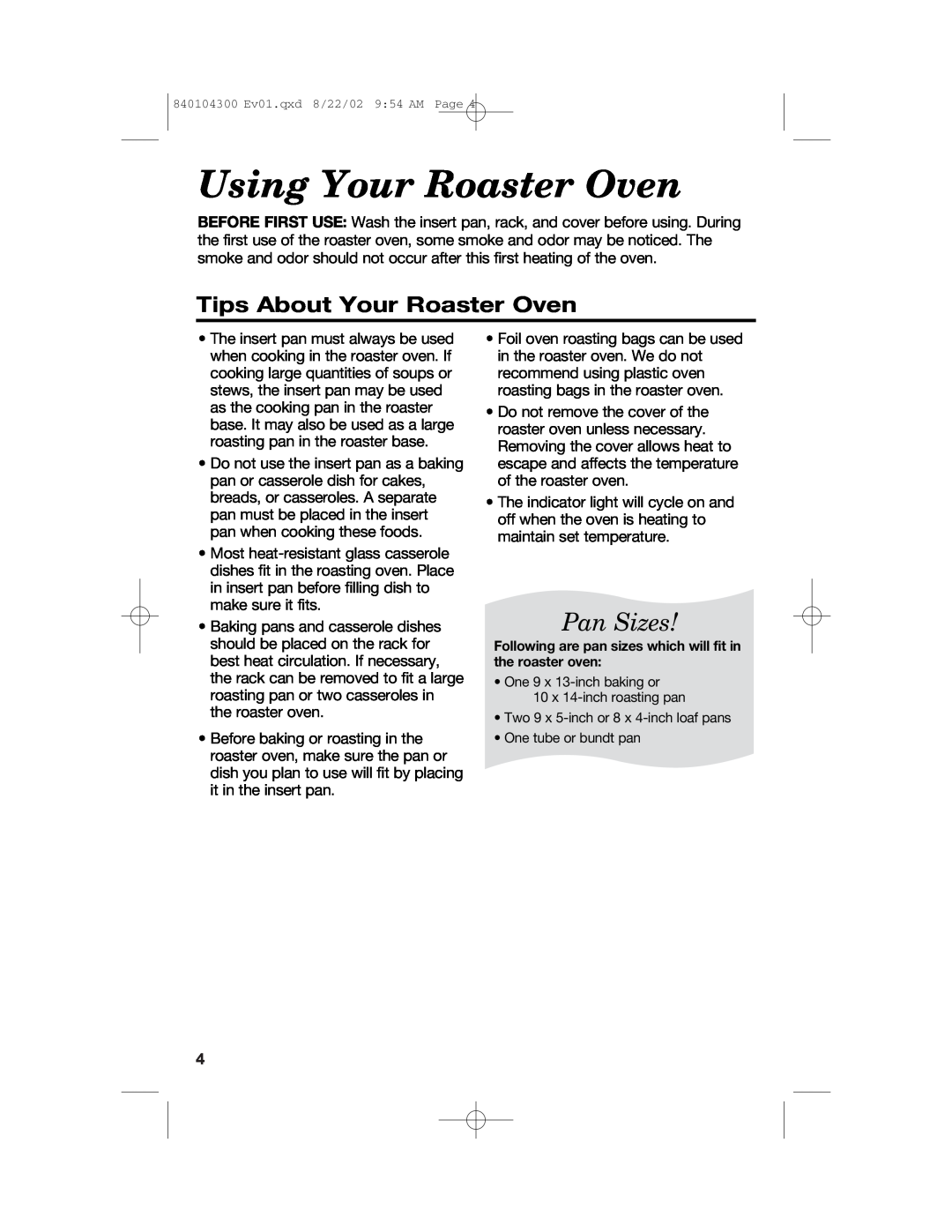 Hamilton Beach 32180C manual Using Your Roaster Oven, Pan Sizes, Tips About Your Roaster Oven 