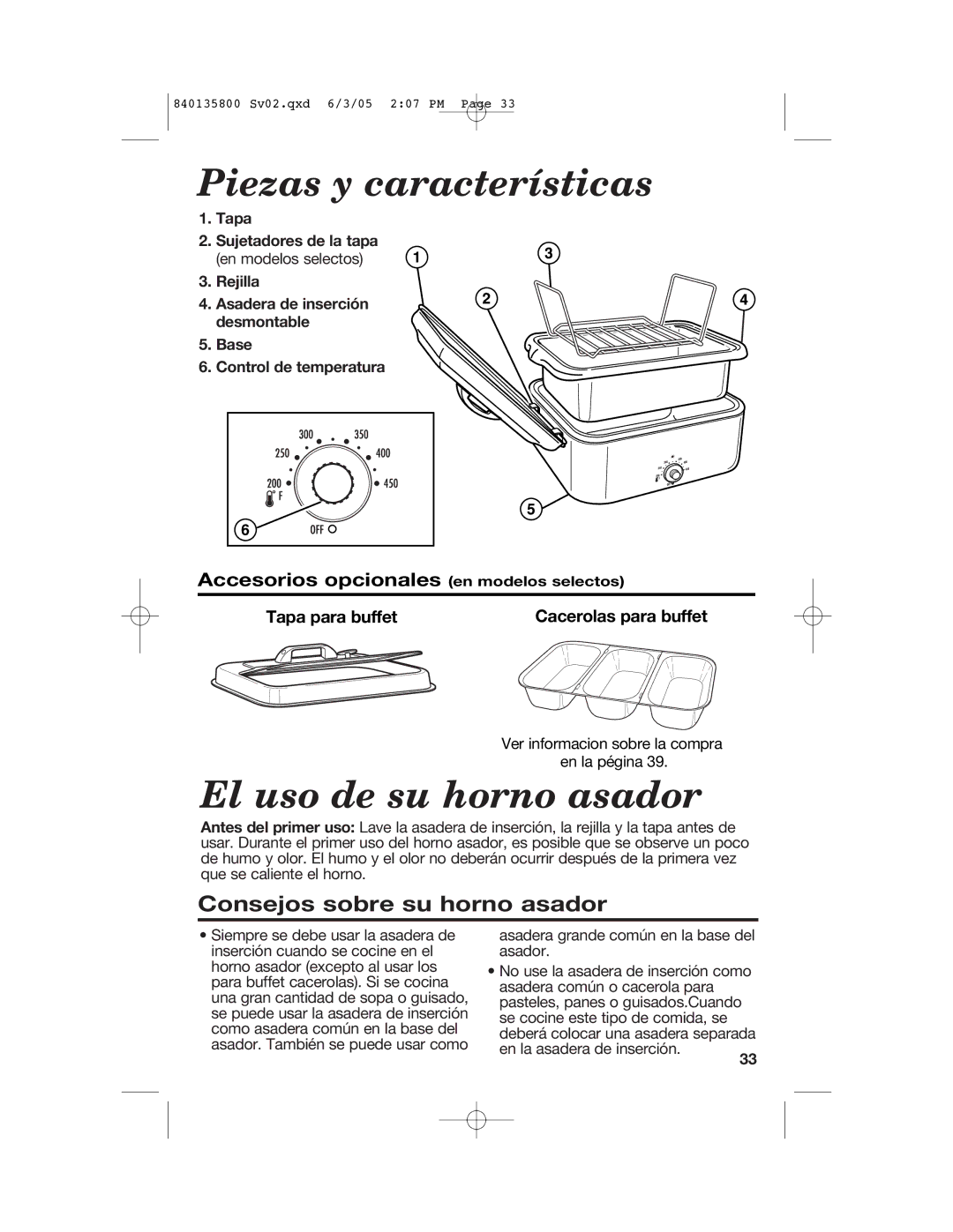 Hamilton Beach 32184C manual Piezas y características, El uso de su horno asador, Consejos sobre su horno asador 