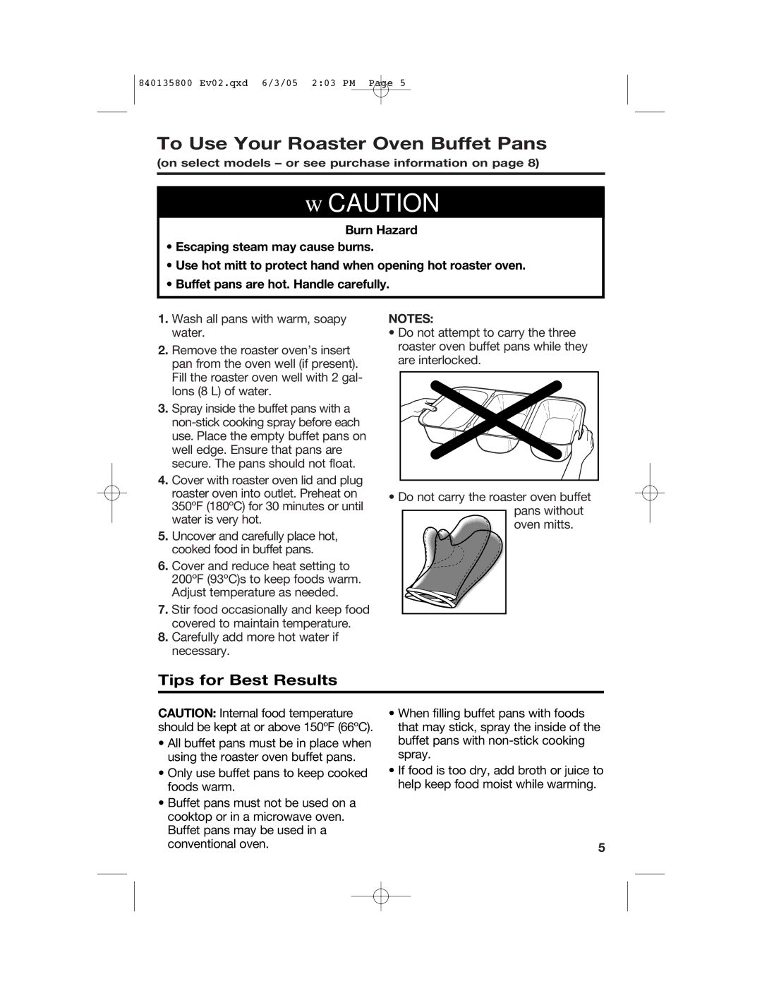 Hamilton Beach 32184C manual Wcaution, To Use Your Roaster Oven Buffet Pans, Tips for Best Results 