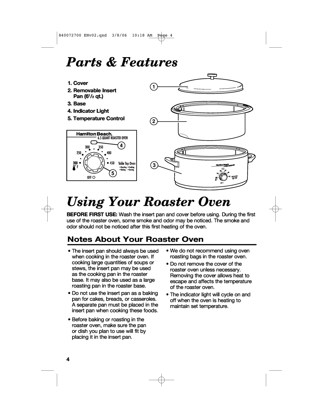 Hamilton Beach 32600s manual Parts & Features, Using Your Roaster Oven, Notes About Your Roaster Oven 