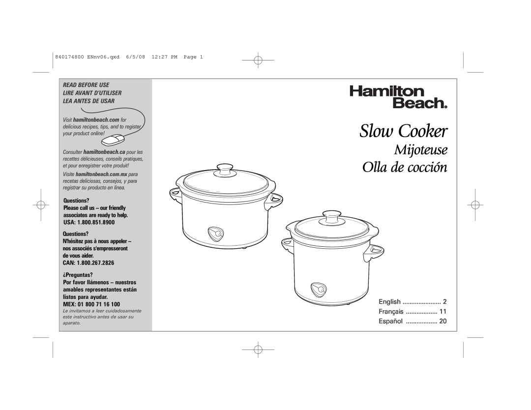 Hamilton Beach 33041 manual Slow Cooker, Mijoteuse Olla de cocción, Questions?, CAN ¿Preguntas?, MEX 01, English, Français 