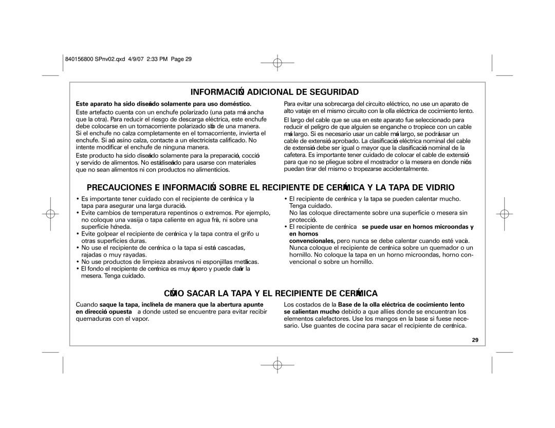 Hamilton Beach 33134C manual Información Adicional DE Seguridad, Este aparato ha sido diseñado solamente para uso doméstico 