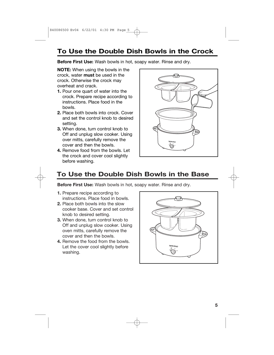 Hamilton Beach 33158 manual To Use the Double Dish Bowls in the Crock, To Use the Double Dish Bowls in the Base 