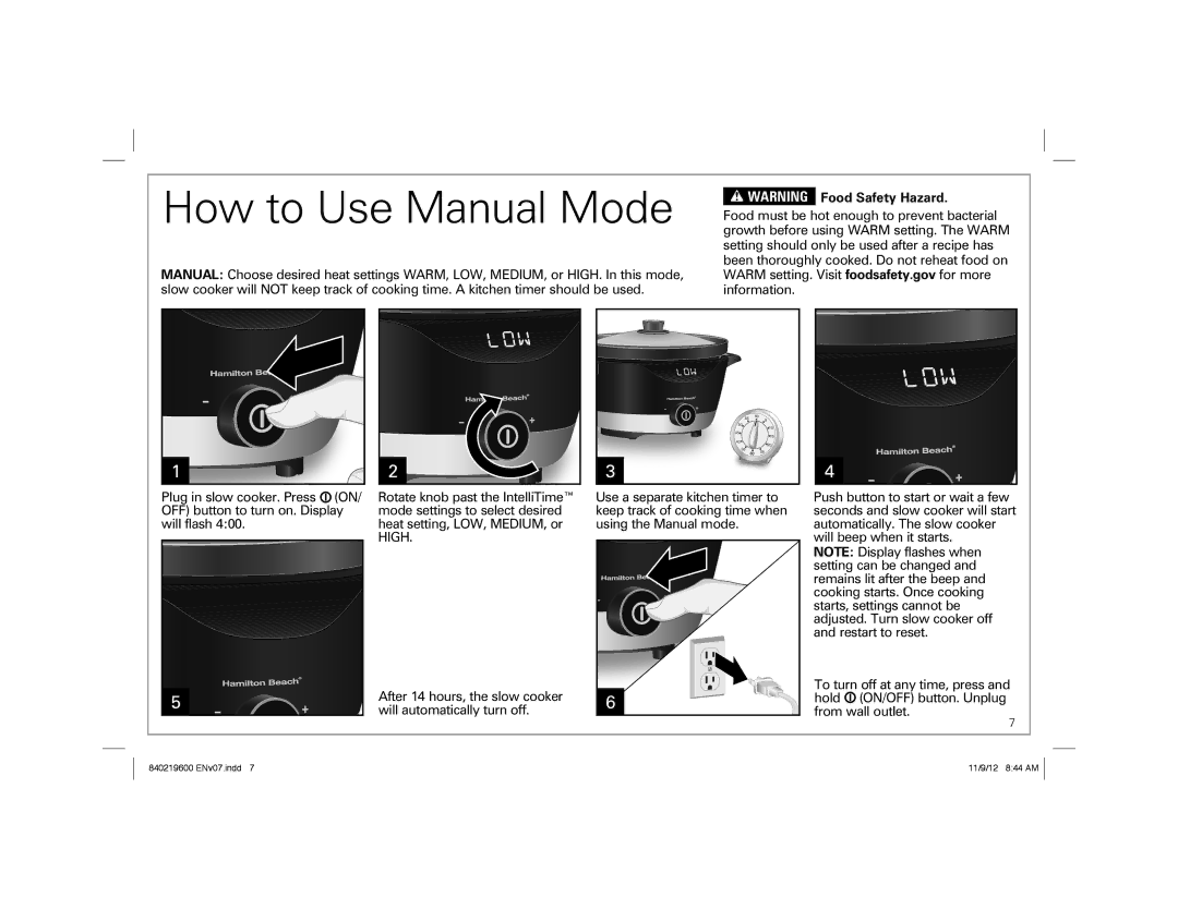 Hamilton Beach 33365 manual How to Use Manual Mode, Food Safety Hazard 