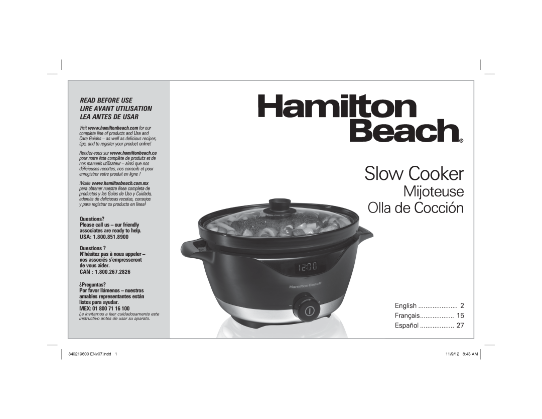 Hamilton Beach 33365 manual Slow Cooker, Mijoteuse Olla de Cocción, Read Before Use, Questions?, Questions ?, Mex 
