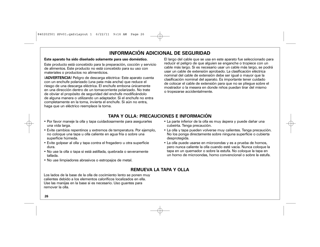 Hamilton Beach 33472, 33461 Información Adicional DE Seguridad, Este aparato ha sido diseñado solamente para uso doméstico 