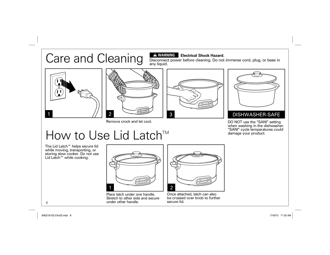 Hamilton Beach 33473, 33463, 33453 manual How to Use Lid LatchTM, Care and Cleaning w Warning Electrical Shock Hazard 