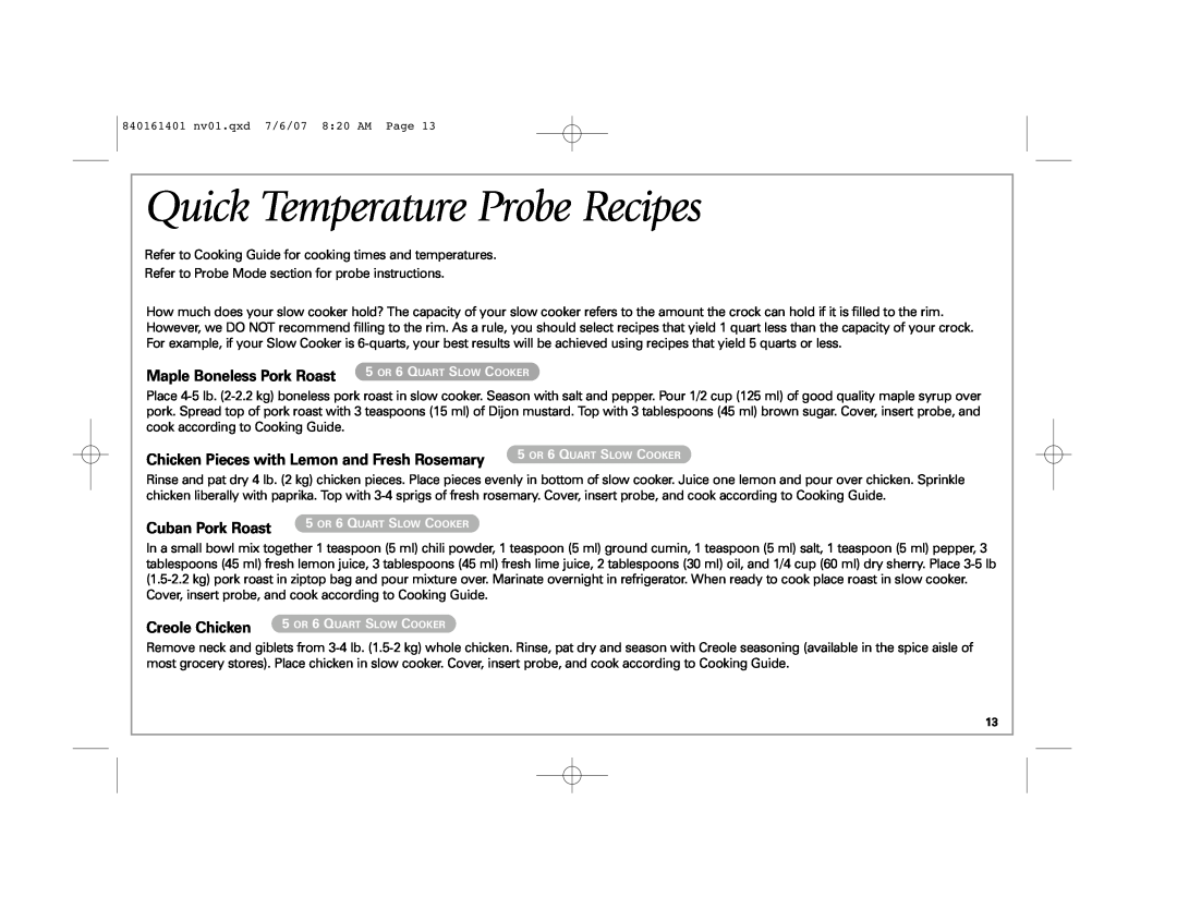 Hamilton Beach 33967C manual Quick Temperature Probe Recipes, Maple Boneless Pork Roast, Cuban Pork Roast, Creole Chicken 