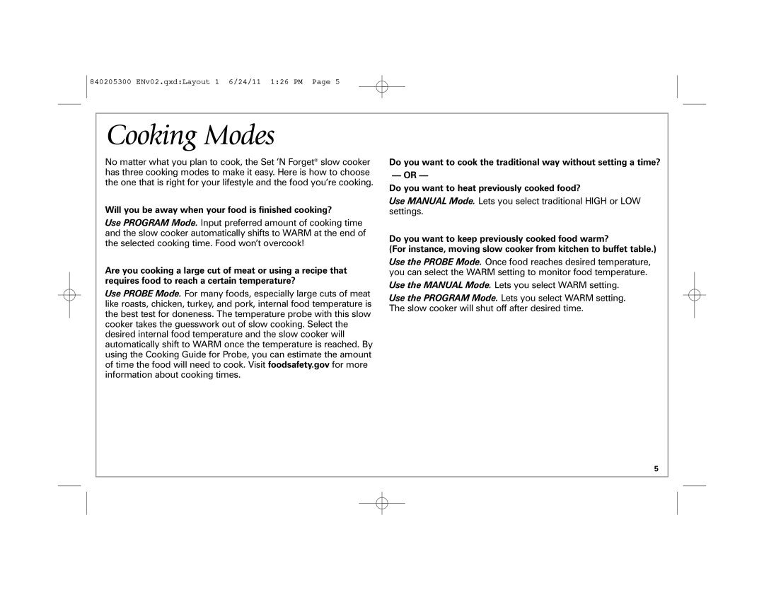 Hamilton Beach 33969 manual Cooking Modes, Will you be away when your food is finished cooking? 