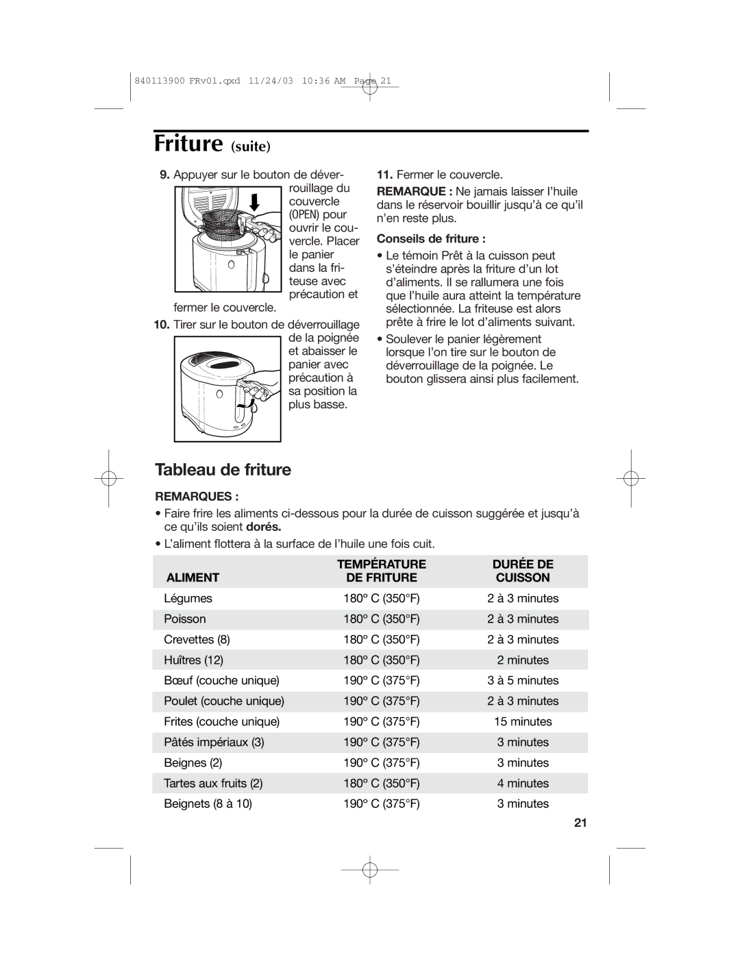 Hamilton Beach 35015 manual Friture suite, Conseils de friture, Remarques, Température Durée DE Aliment DE Friture Cuisson 