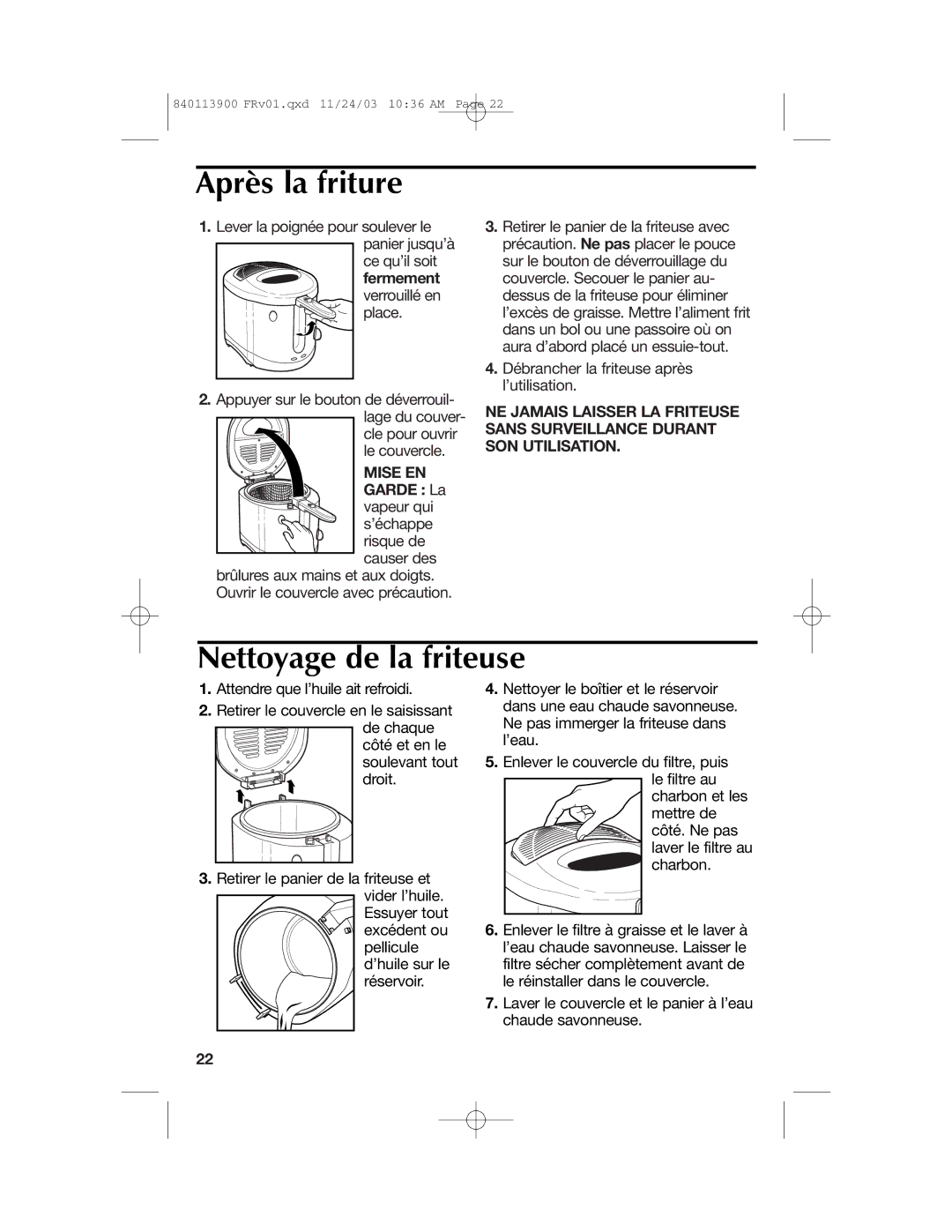 Hamilton Beach 35015 manual Après la friture, Nettoyage de la friteuse, Fermement verrouillé en place, Mise EN, Garde La 