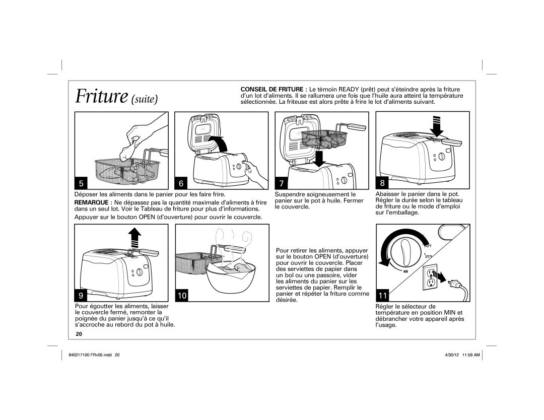 Hamilton Beach 35021 manual Friture suite, Déposer les aliments dans le panier pour les faire frire 
