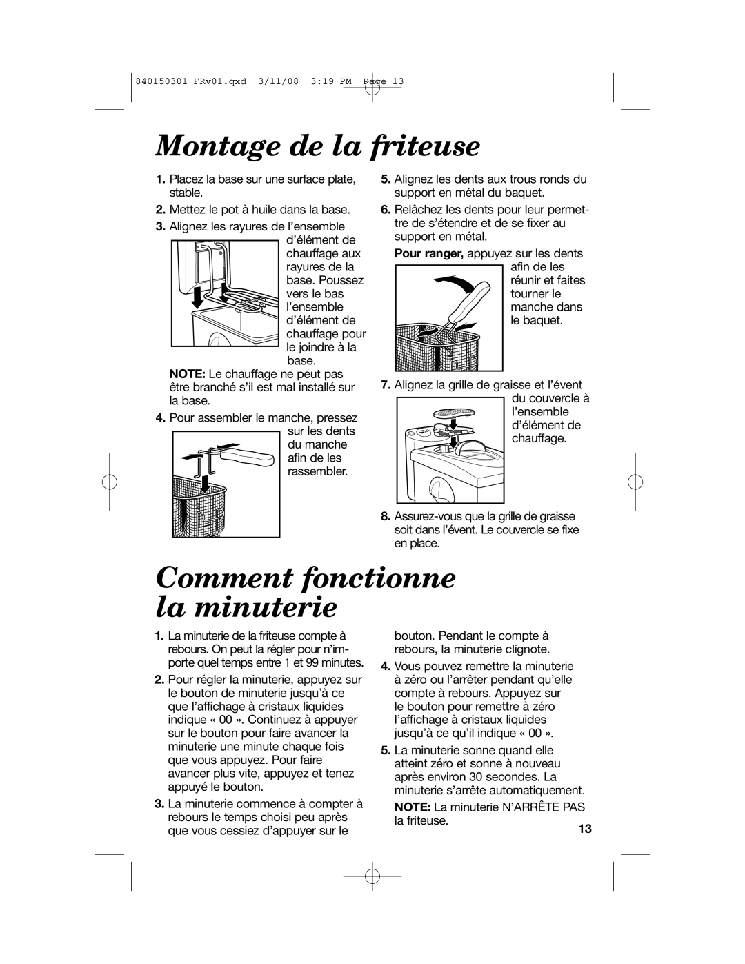 Hamilton Beach 35030C manual Montage de la friteuse, Comment fonctionne la minuterie 