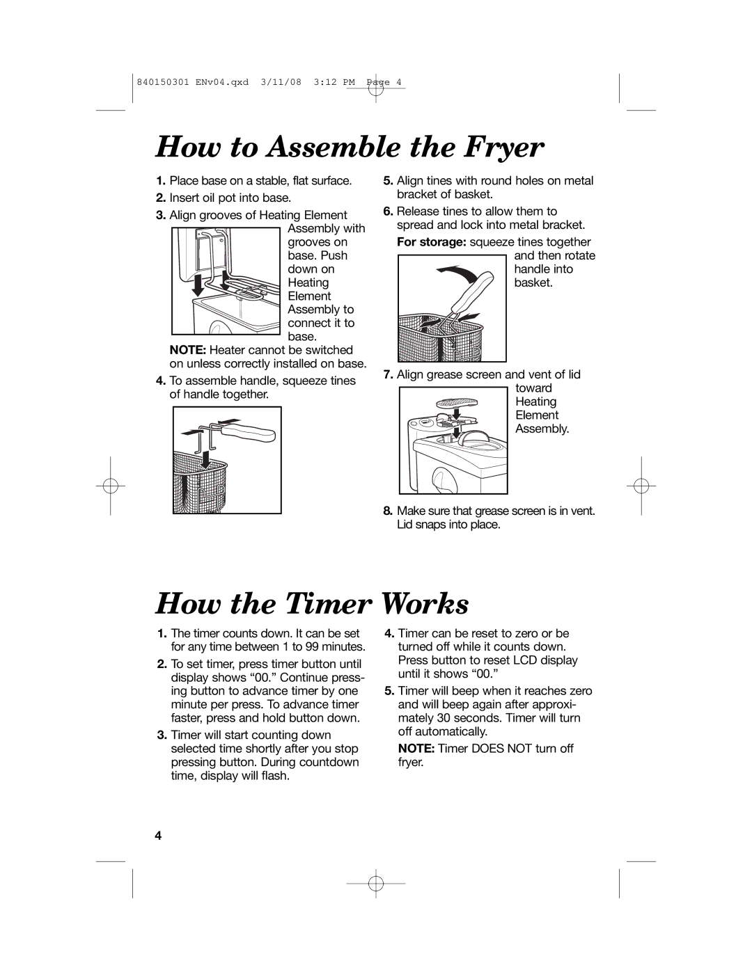 Hamilton Beach 35030C manual How to Assemble the Fryer, How the Timer Works 