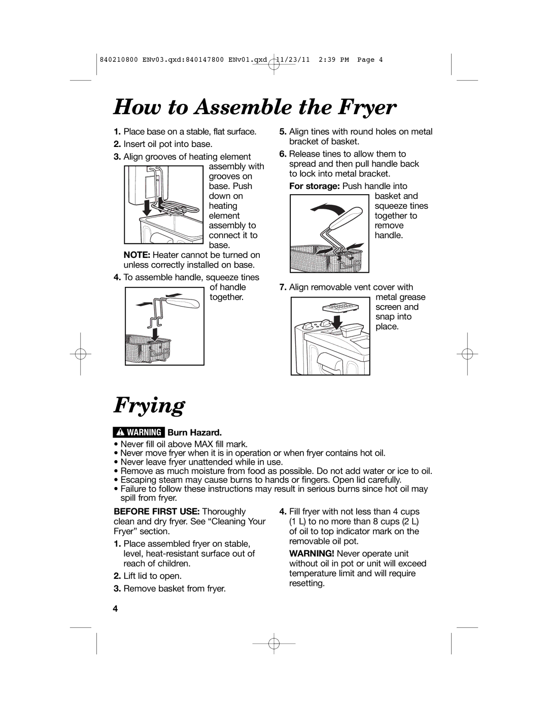 Hamilton Beach 35200 manual How to Assemble the Fryer, Frying, Before First USE Thoroughly 