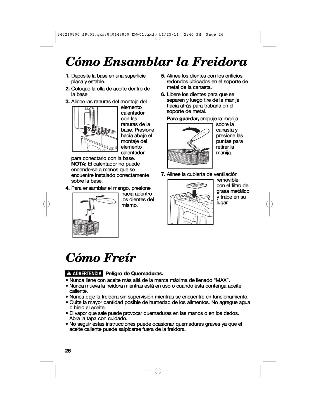 Hamilton Beach 35200 manual Cómo Ensamblar la Freidora, Cómo Freír, w ADVERTENCIA Peligro de Quemaduras 