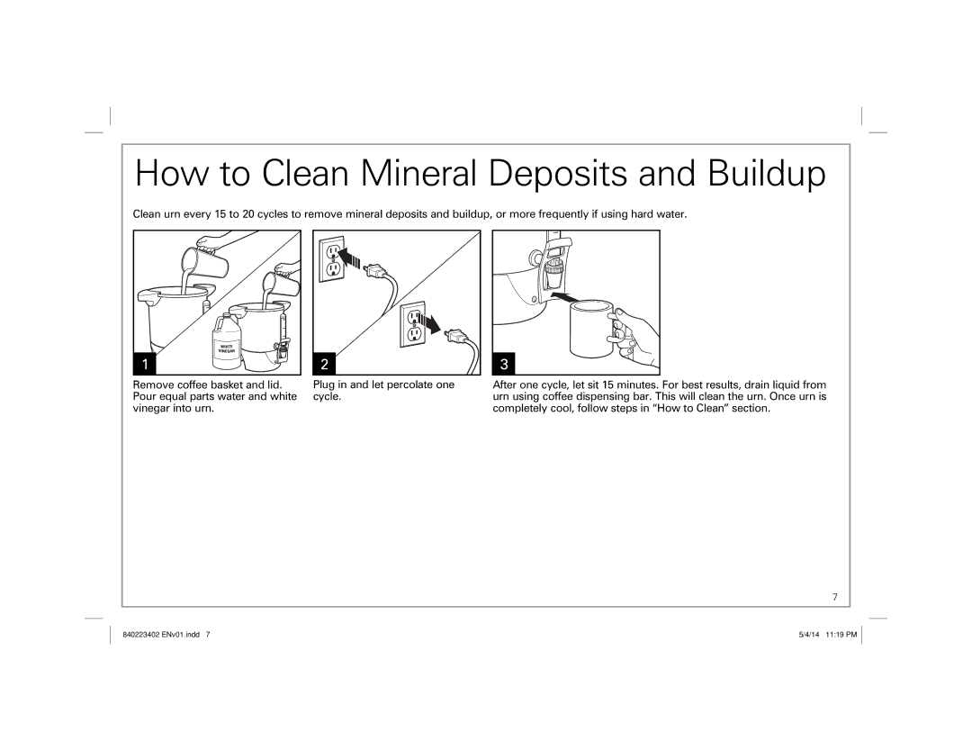 Hamilton Beach 40514 manual How to Clean Mineral Deposits and Buildup 